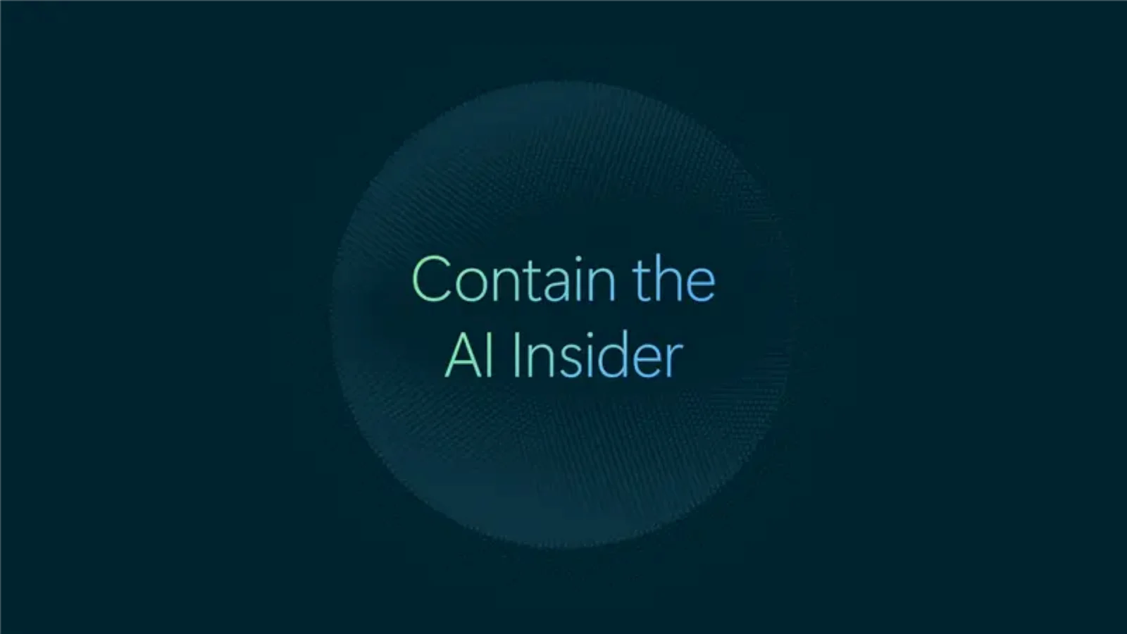 Official Microsoft editorial graphic reading Contain the AI Insider within a circular blue and green pattern.